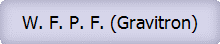 W. F. P. F. (Gravitron)